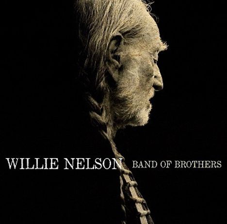 Willie Nelson: Band Of Brothers, CD