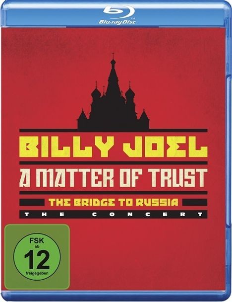 Billy Joel (geb. 1949): A Matter Of Trust: The Bridge To Russia: The Concert, Blu-ray Disc