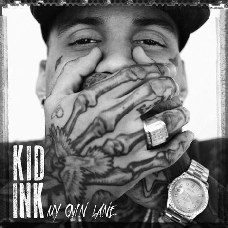 Kid Ink: My Own Lane (Explicit) + Bonus, CD