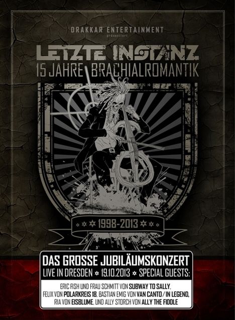 Letzte Instanz: Live in Dresden 2013: Das Jubiläumskonzert, DVD