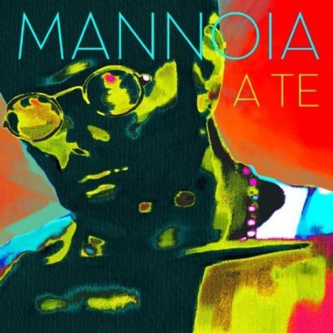 Fiorella Mannoia: A Te (New Edition), CD