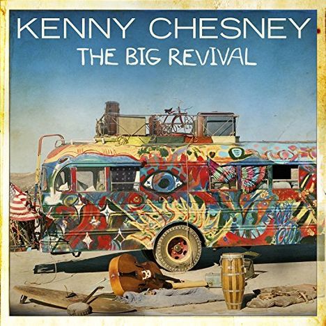 Kenny Chesney: Big Revival, CD