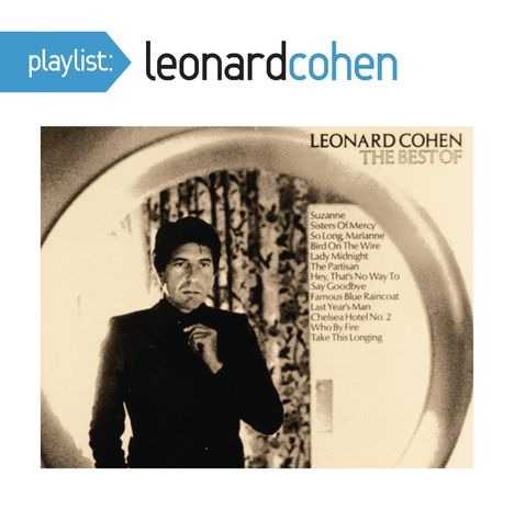 Leonard Cohen (1934-2016): Playlist: The Best Of Leonard Cohen, CD