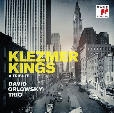 David Orlowsky Trio - Klezmer Kings, a Tribute, CD