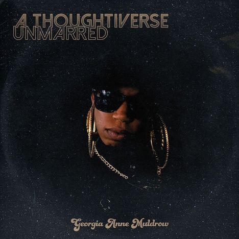 Georgia Anne Muldrow (geb. 1983): A Thoughtiverse Unmarred, CD