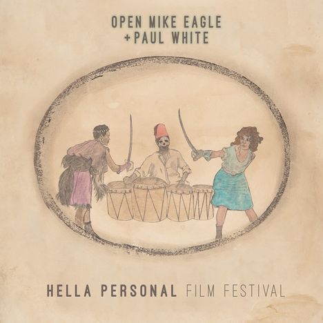 Open Mike Eagle &amp; Paul White: Hella Personal Film Festival, LP