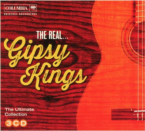Gipsy Kings: The Real...Gipsy Kings - The Ultimate Collection, 3 CDs