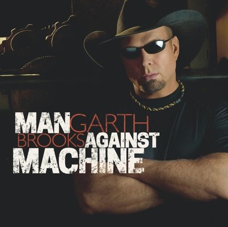 Garth Brooks: Man Against Machine, CD