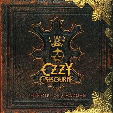 Ozzy Osbourne: Memoirs Of A Madman (Explicit), CD