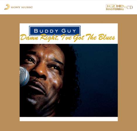 Buddy Guy: Damn Right, I've Got The Blues (Limited-Numbered-Edition) (K2HD Mastering), CD