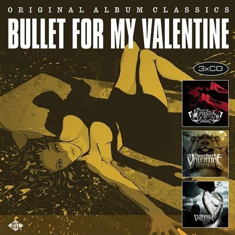 Bullet For My Valentine: Original Album Classics, 3 CDs