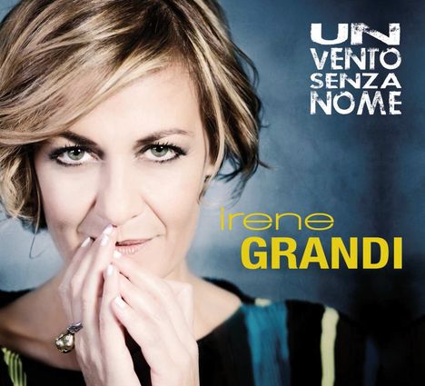 Irene Grandi: Un Vento Senza Nome, CD