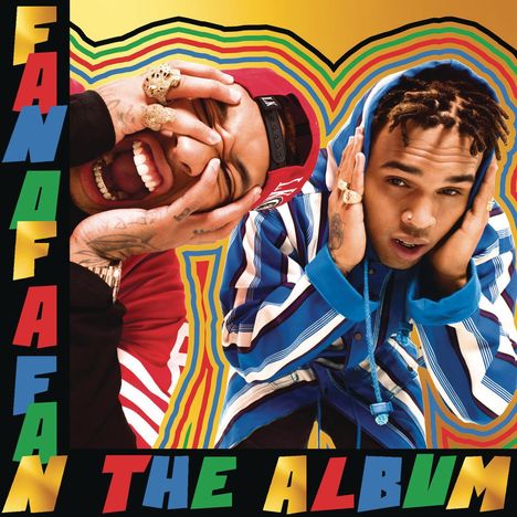 Chris Brown &amp; Tyga: Fan of A Fan: The Album (Deluxe Version) (Explicit), CD
