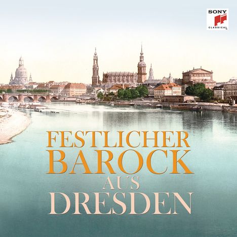 Festlicher Barock aus Dresden, CD