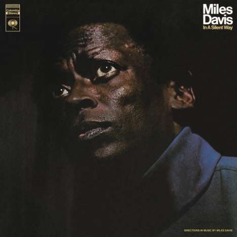 Miles Davis (1926-1991): In A Silent Way (180g), LP