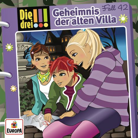 Maja von Vogel: Die drei !!! 42: Geheimnis der alten Villa (Ausrufezeichen), CD