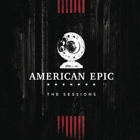 Filmmusik: Music From The American Epic Sessions (Deluxe-Edition), 2 CDs