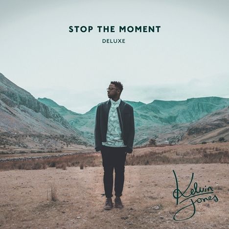 Kelvin Jones: Stop The Moment (Deluxe Edition), CD