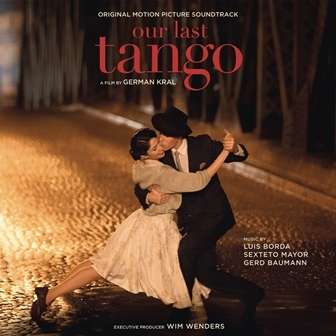 Filmmusik: Our Last Tango (Original Motion Picture Soundtrack), CD