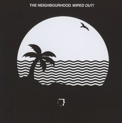 The Neighbourhood: Wiped Out!, CD