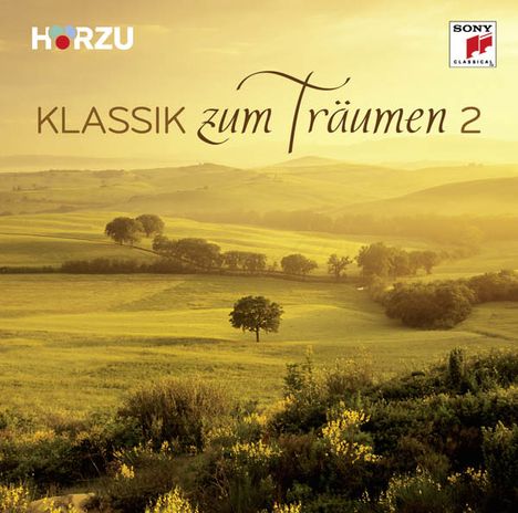 Hörzu - Klassik zum Träumen 2, 2 CDs