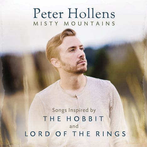 Peter Hollens: Misty Mountains: Songs Inspired By The Hobbit And Lord Of The Rings, CD