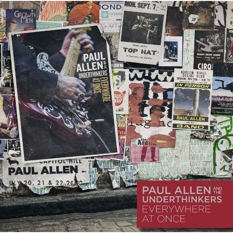 Paul Allen &amp; The Underthinkers: Everywhere At Once, CD
