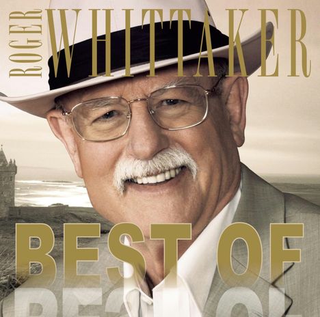 Roger Whittaker: Best Of, CD