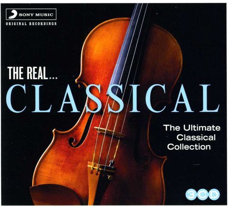 The Real Classical - The Ultimate Classical Collection, 3 CDs
