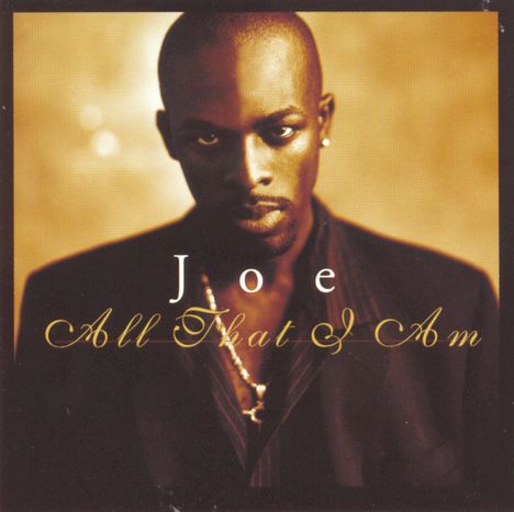 JOE: All That I Am, CD