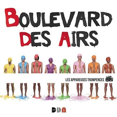 Boulevard Des Airs: Les Appareuses Trompences, CD