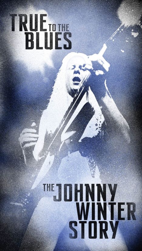 Johnny Winter: True To The Blues: The Johnny Winter Story, 4 CDs