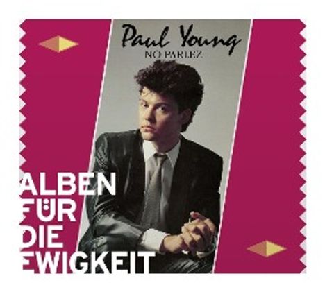 Paul Young (geb. 1956): No Parlez (Alben für die Ewigkeit), CD