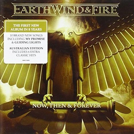 Earth, Wind &amp; Fire: Now Then &amp; Forever (Australian Edition), CD