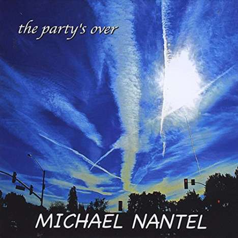 Michael Nantel: Party's Over, CD