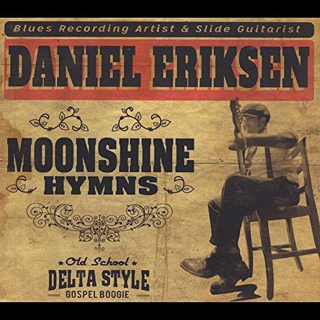 Daniel Eriksen: Moonshine Hymns, LP