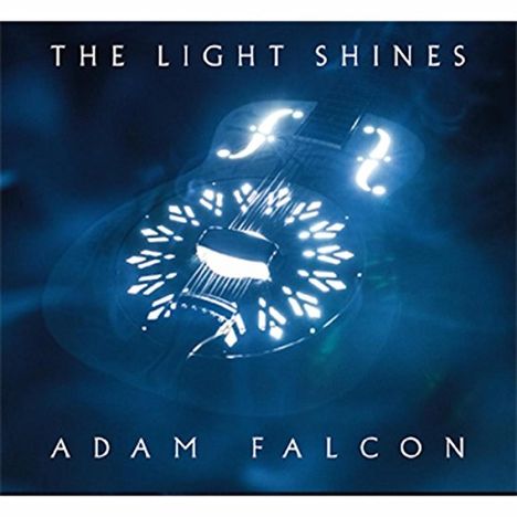 Adam Falcon: Light Shines, CD