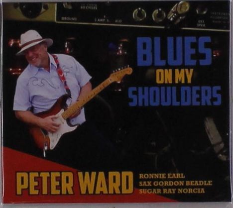 Peter Ward: Blues On My Shoulders, CD
