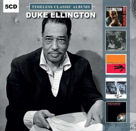 Duke Ellington (1899-1974): Timeless Classic Albums, 5 CDs