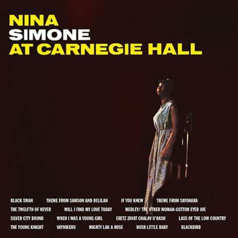 Nina Simone (1933-2003): At Carnegie Hall (140g) (Limited Numbered Edition), 2 LPs