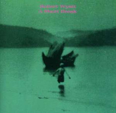 Robert Wyatt: A Short Break (Limited Edition) (Einseitige Picture Disc), LP