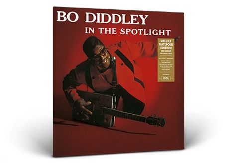 Bo Diddley: In The Spotlight (180g) (Deluxe-Edition), LP