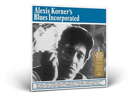 Alexis Korner: Alexis Korner's Blues Incorporated (180g) (Deluxe-Edition), LP