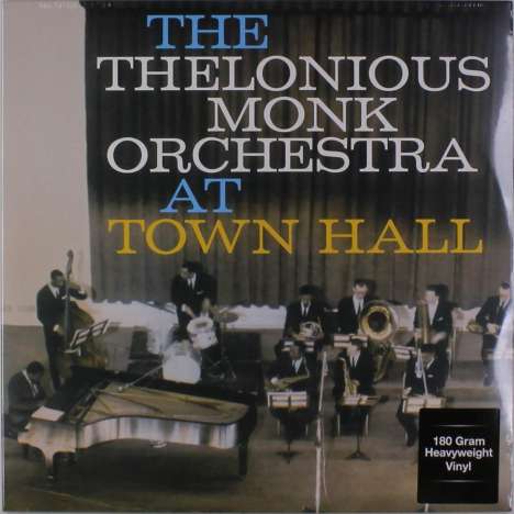Thelonious Monk (1917-1982): The Thelonious Monk Orchestra At Town Hall - The Complete Concert (180g), 2 LPs