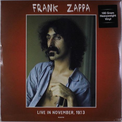Frank Zappa (1940-1993): Live In November 1973 (180g), LP
