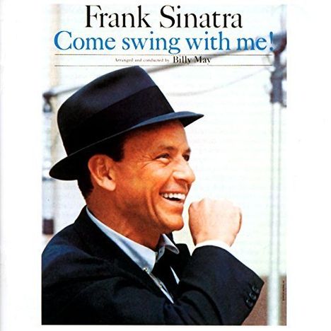 Frank Sinatra (1915-1998): Come Swing With Me! (180g), LP