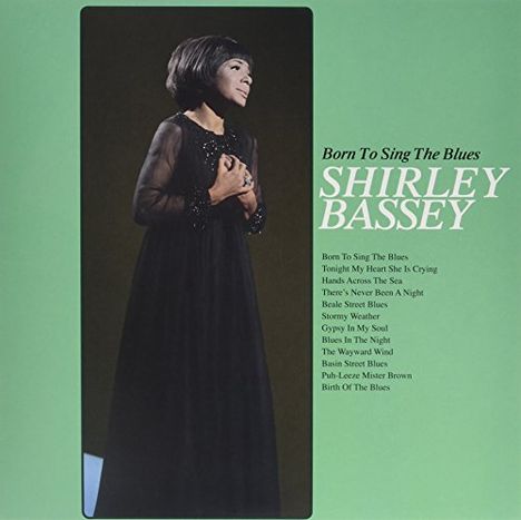 Shirley Bassey: Born To Sing The Blues (180g), LP