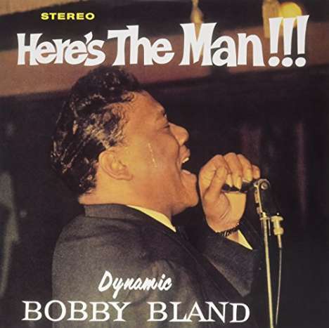 Bobby 'Blue' Bland: Here's The Man (180g), LP