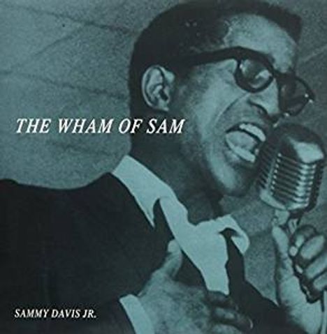 Sammy Davis Jr.: The Wham Of Sam (180g), LP