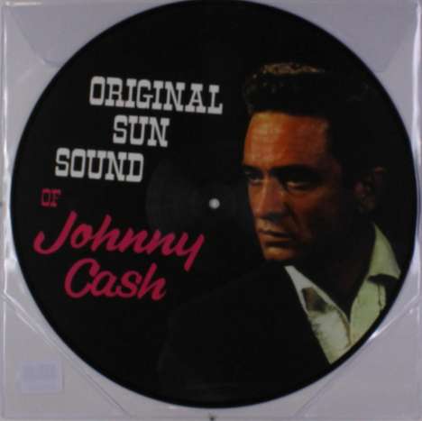 Johnny Cash: Original Sun Sound Of Johnny Cash (Picture Disc), LP